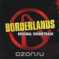 Borderlands. Original Soundtrack