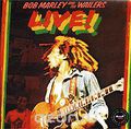 Bob Marley And The Wailers. Live!