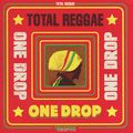 Total Reggae - One Drop (2 CD)