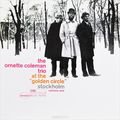 The Ornette Coleman Trio. At The "Golden Circle" Stockholm. Volume One (LP)