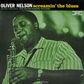 Oliver Nelson. Screamin' The Blues (LP)