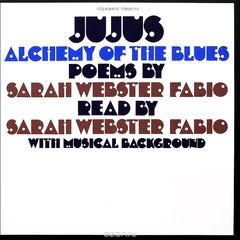 Jujus. Poems By Sarah Webster Fabio (LP)