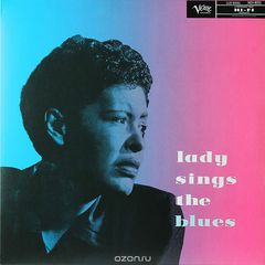 Billie Holiday. Lady Sings The Blues (LP)