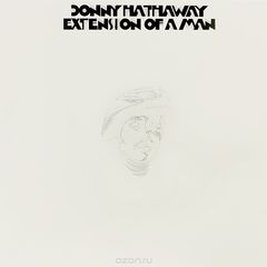 Donny Hathaway. Extension of a Man (LP)