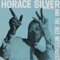 Horace Silver. Horace Silver And The Jazz Messengers (LP)