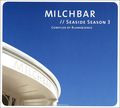 Blank & Jones. Milchbar Seaside Season 3