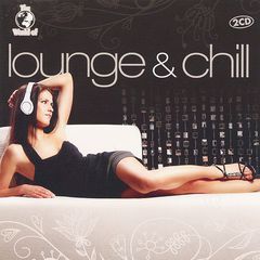 Lounge & Chill (2 CD)