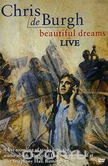 Chris de Burgh: Beautiful Dreams Live