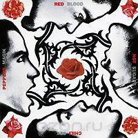 Red Hot Chili Peppers. Blood Sugar Sex Magik