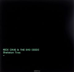 Nick Cave & The Bad Seeds. Skeleton Tree