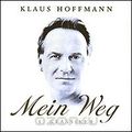 Klaus Hoffmann. Mein Weg