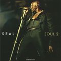 Seal. Soul 2