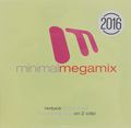 Minimal Megamix 2016 (2 CD)