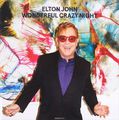 Elton John. Wonderful Crazy Night