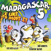 Madagascar 5. I Like To Move It