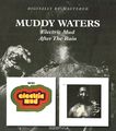 Muddy Waters. Electric Mud / After The Rain