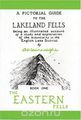 A Pictorial Guide To The Lakeland Fells: The Eastern Fells (Pictorial Guides to the Lakeland Fells)