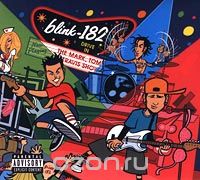 Blink 182. The Mark, Tom, And Travis Show (The Enema Strikes Back!)