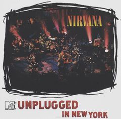 Nirvana. MTV Unplugged In New York