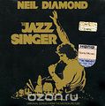 Neil Diamond. The Jazz Singer