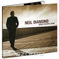 Neil Diamond. Home Before Dark
