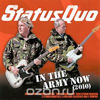 Status Quo. In The Army Now (ECD)