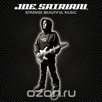 Joe Satriani. Strange Beautiful Music