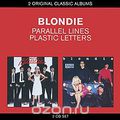 Blondie. Parallel Lines / Plastic Letters (2 CD)