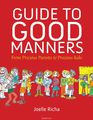 GUIDE TO GOOD MANNERS