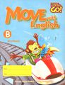 Move with English: Workbook B