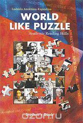 World Like Puzzle: Academic Reading Skills: Student's Book