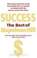 Success: The Best of Napoleon Hill