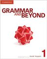 Grammar and Beyond 1 Student's Book with Writing Skills Interactive