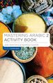 Mastering Arabic 2 Activity Book