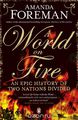 A World on Fire