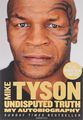 Mike Tyson, Larry Sloman: Undisputed Truth: My Autobiography