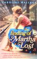 The Finding of Martha Lost