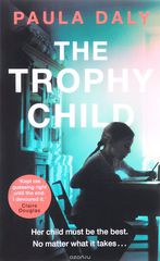 The Trophy Child