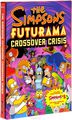 The Simpsons Futurama Crossover Crisis