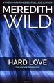 Hard Love: The Hacker Series: Five