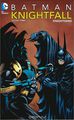 Batman: Knightfall: Volume 3: Knightsend