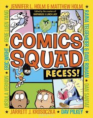 COMICS SQUAD: RECESS!