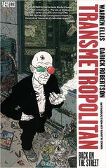 Transmetropolitan: Volume 1: Back on the Street