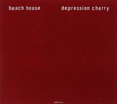 Beach House. Depression Cherry