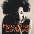 Macy Gray. Covered