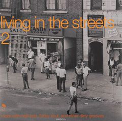 Living In The Streets 2 (2 LP)