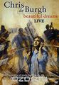 Chris de Burgh: Beautiful Dreams Live