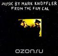 Mark Knopfler. Music By Mark Knopfler From The Film Cal