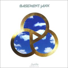 Basement Jaxx. Junto