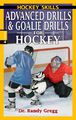 Advanced Drills & Goalie Drills for Hockey